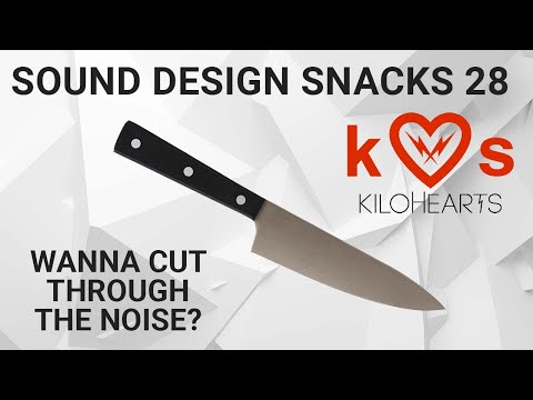 The funny thing about noise – Sound Design Snacks 28