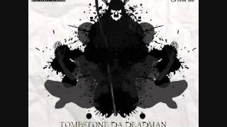 Tombstone Da Deadman - Death Lives