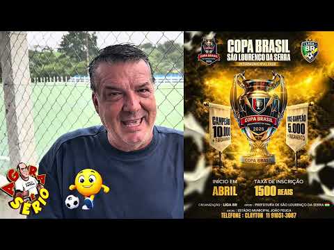 ATENÇÃO SÃO LOURENÇO DA SERRA E REGIÃO VEM AI A COPA BRASIL DE SÃO LOURENÇO DA SERRA DA LIGA BR 2026
