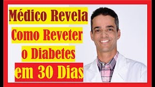 PROGRAMA DIABETES CONTROLADA  - 100% NATURAL -  SEM MEDICAMENTOS - DR ROCHA