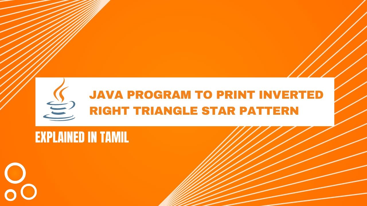 Java Program to Print Inverted Right Triangle Star Pattern || Tamil