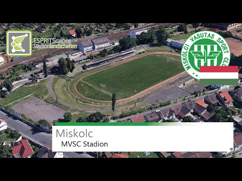 MVSC Stadion / Miskolci Vasutas Sport Club Sporttelepe | Miskolci VSC | Google Earth | 2014