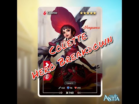 Colette - Call of Antia - Hero Breakdown - Vengeance