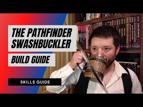 The Pathfinder Swashbuckler Guide   skills