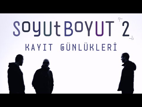 Soyut Boyut - 2 | Kayıt Günlükleri