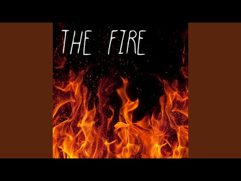 The Fire