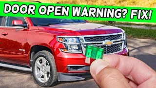 Why Door Open Warning When Closed Chevrolet Tahoe Chevy Suburban 2014 2015 2016 2017 2018 2019