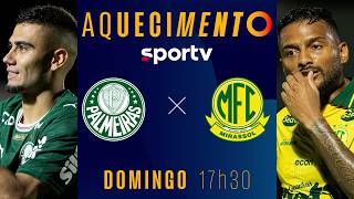 PALMEIRAS X MIRASSOL | AQUECIMENTO AO VIVO | BRASILEIRÃO 2026 | #live | sportv