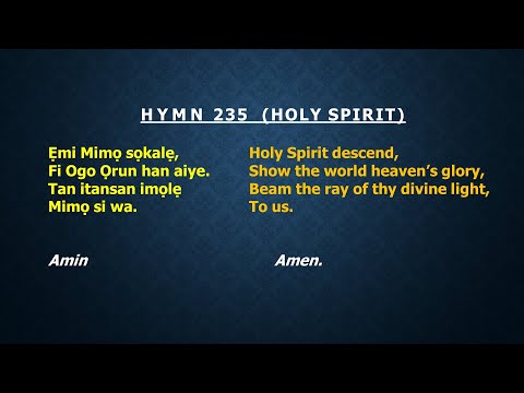 CCC Hymn 235 (Emi Mimo sokale, Fi Ogo Orun han aiye)  CCC,Redemption Parish Winnipeg.CA