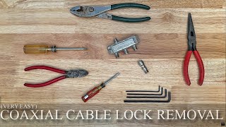 Removing a Coaxial Cable Terminator Lock - The Easy Way