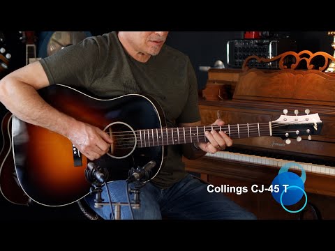 Collings CJ-45 T - Sitka Spruce/Mahogany (2023)