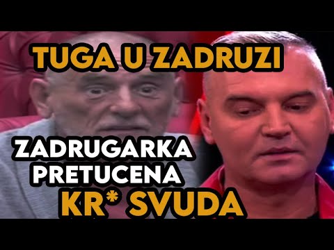 ZADRUGARKA PRETUCENA, KR* SVUDA - TUGA U ZADRUZI