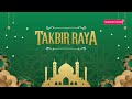 TAKBIR HARI RAYA AIDIL ADHA