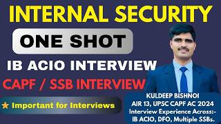 Complete Internal Security in One Video | IB ACIO Interview | CAPF & S