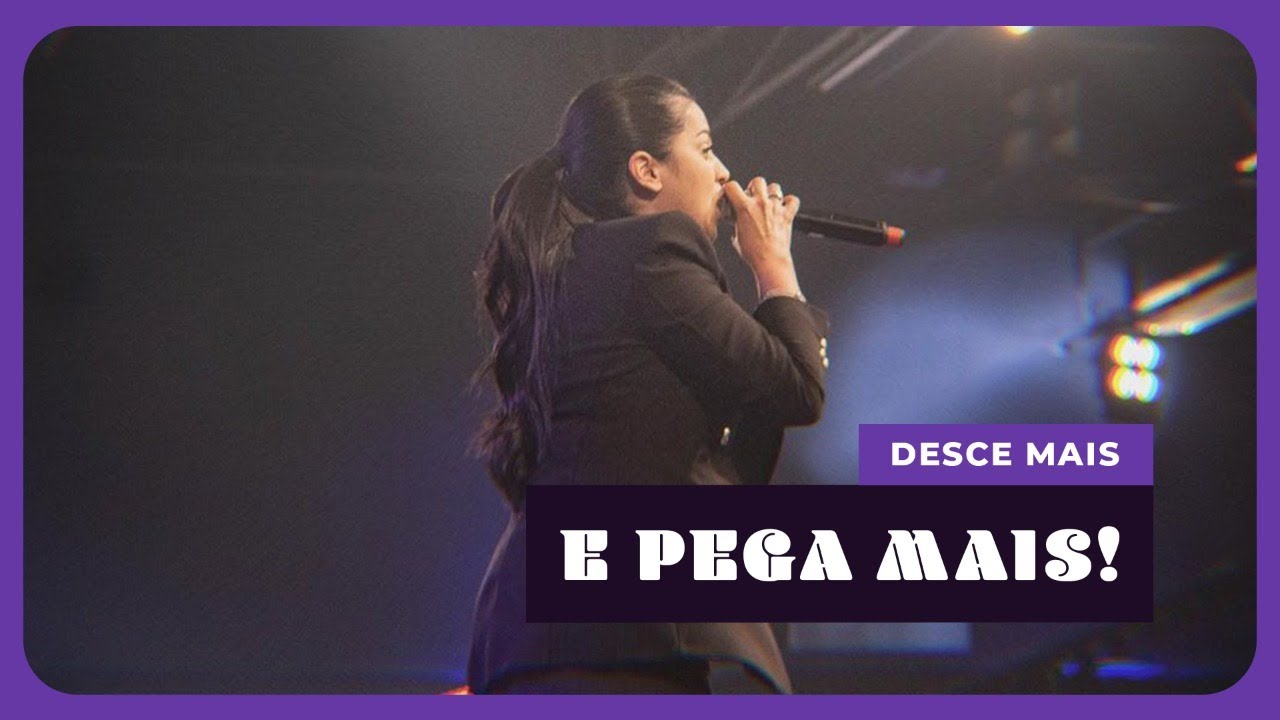 DESCE MAIS E PEGA MAIS! I Camila Barros