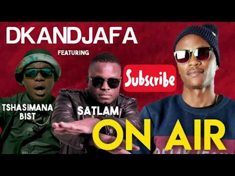 Dkandjafa ft Satlam & Beast - On Air