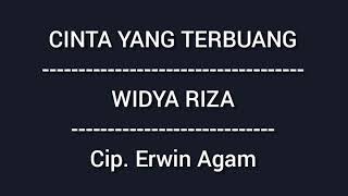 Download lagu CINTA YANG TERBUANG  - WIDYA RIZA  Cipt. Erwin Agam mp3