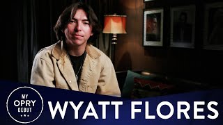 Wyatt Flores | My Opry Debut