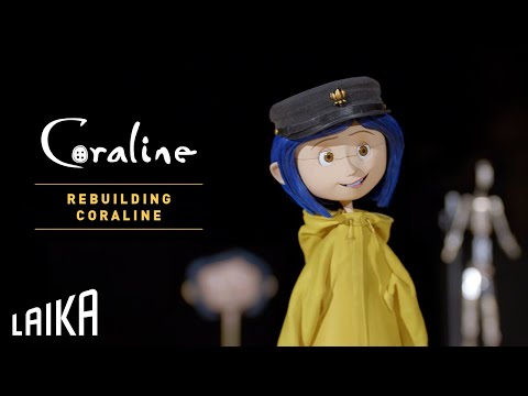 Rebuilding Coraline