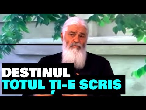 DESTINUL , totul ți-e scris - Parintele Calistrat