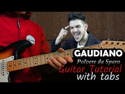Polvere da Sparo - Gaudiano GUITAR Tutorial with Tabs