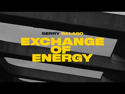 Gerry Galago - Exchange Of Energy (Official Music Video)