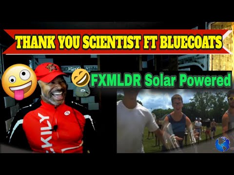Thank You Scientist feat  Bluecoats   FXMLDR Solar Powered Live Performance - Producer Reaction