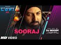 Sooraj LoFi Mix (Video) Remix By DJ Moody | B Praak | Jaani | Gippy Grewal | Lo-Fi Mix Hit Songs