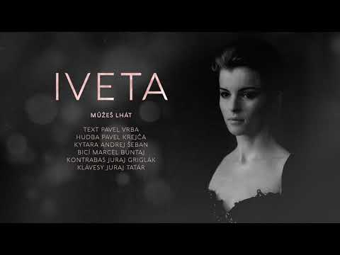 Iveta Bartošová | Můžeš lhát