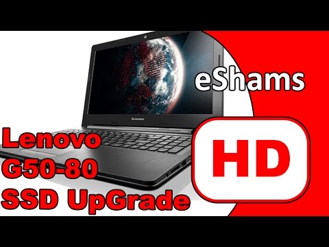 Lenovo G50 80 HDD SSD UpGrade