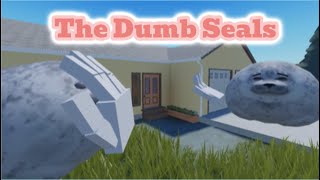 The Dumb Seals (A short and fast animation)