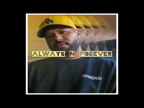 Dom Kennedy x Hit Boy x Larry June Type Beat - Always N Forever