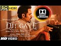 Lut Gaye DOLBY SURROUND 60FPS Emraan Hashmi Yukti Jubin N Tanishk B DOWNLOAD SONG FROM WEBSITE