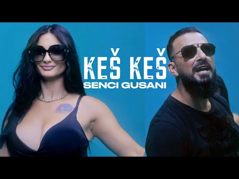 Senci Gusani - Kes Kes (official video)
