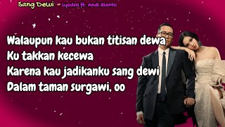 Download lagu Sang Dewi – Lyodra ft  Andi Rianto  (Lirik mp3