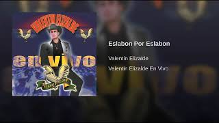 Valentín Elizalde - 10 Eslabon Por Eslabon (En Vivo)