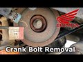 Honda Crankshaft Bolt Removal 100 Guaranteed