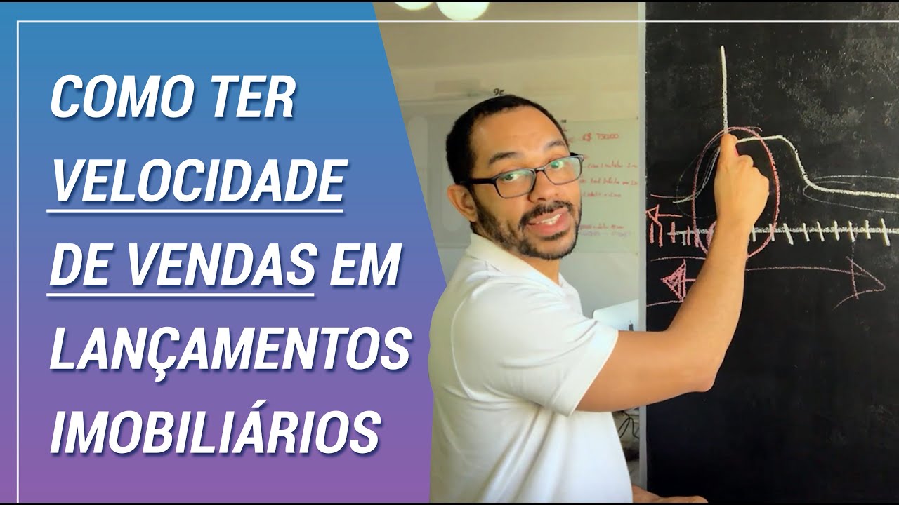 Como ter velocidade de vendas em lançamentos imobiliários | 3 DICAS