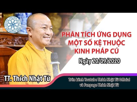 Phân tích ứng dụng một số kệ trong Kinh Pháp cú - TT. Thích Nhật Từ