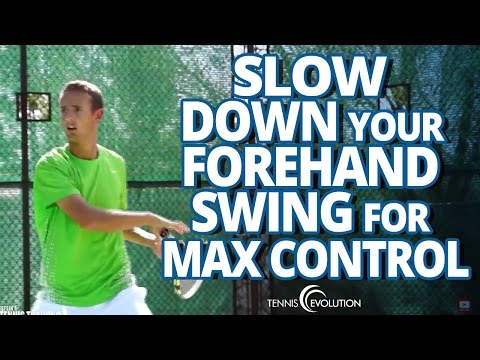 TENNIS FOREHAND TIP | Swing Slower For Control