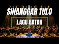 SINANGGAR TULO EPIC ETHNIC ORCHESTRA VERSION Lagu Batak Paling Megah Sepanjang Masa