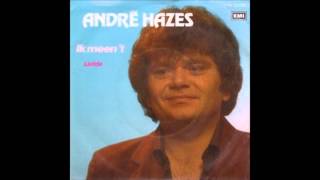 1985 ANDRE HAZES ik meen 't