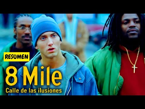 8 MILE (SUMMARY)