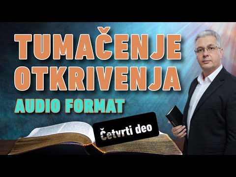 TUMAČENJE OTKRIVENJA APOKALIPSE - mr Zoran Marcikić - Biblija uči