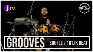 "Groove" (Shufle Groove ve 16'lık Beat Groove) l Davul Saati - S1B3
