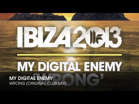 My Digital Enemy - Wrong (Original Club Mix)