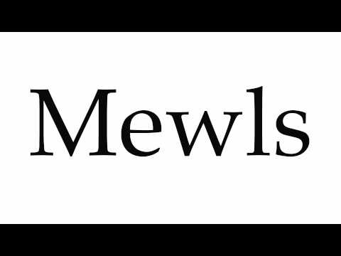 How to Pronounce Mewls