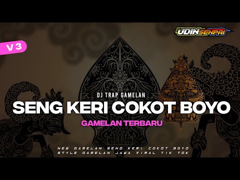 DJ TRAP GAMELAN SENG KERI COKOT BOYO BASS HOREGG X GAMELAN !! DJ TERBARU 2024