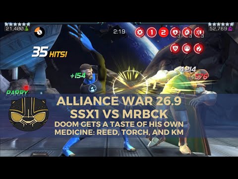 Alliance War 26.9 - SSx1 vs MRBCK: Doom Gets a Taste of His Own Medicine; Reed, Torch, and KM
