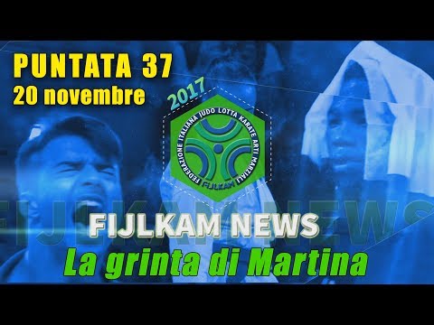 FIJLKAM NEWS 37 - LA GRINTA DI MARTINA
